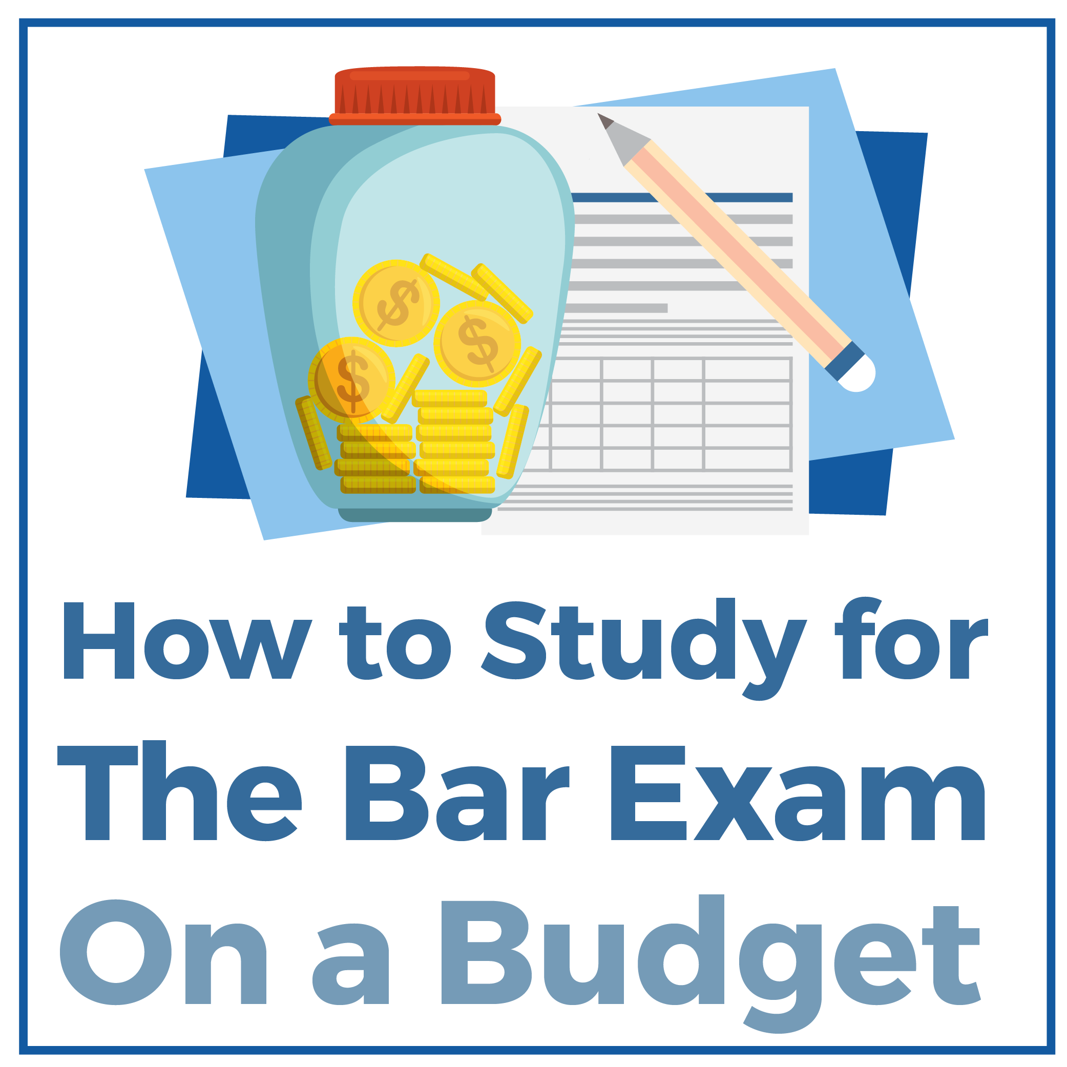 How to Study for the Bar Exam on a Budget CRUSH The Bar Exam 2024